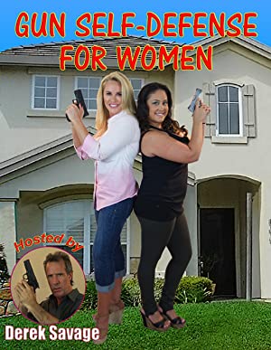 Gun Self-Defense for Women (2016) starring Derek Savage on DVD on DVD